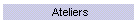 Ateliers