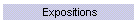 Expositions